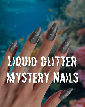 Liquid Glitter Mystery Nails