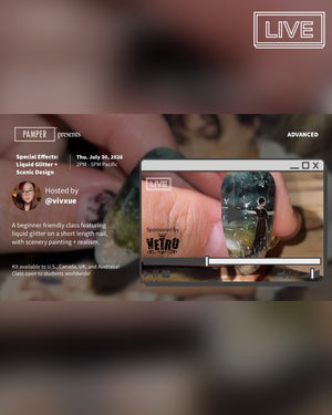 July 30, 2026 @ 2PM PST Pamper Academy: Special Effects: Liquid Glitter + Scenic Design with @vivxue